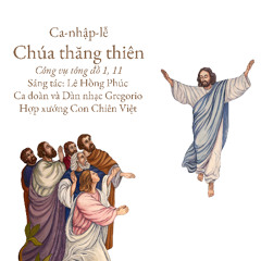 Ca-nhập-lễ Chúa thăng thiên