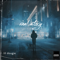 lil dougie Real Story