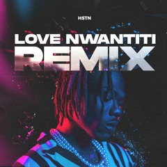 Ckay - Love Nwantiti (HSTN Remix)