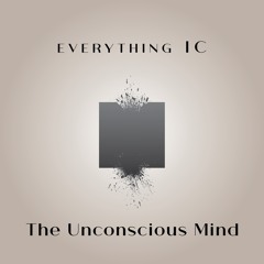 The Unconscious Mind