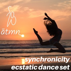 synchronicity (ecstatic dance set)