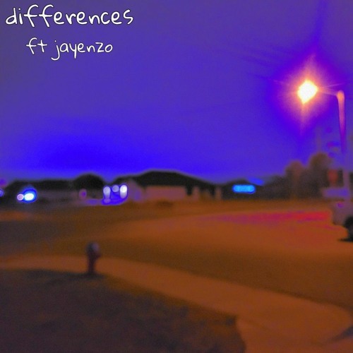 differences ft jayenzo (prod. purple hex)