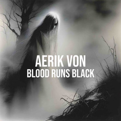 Aerik Von - The Garden of Good and Evil