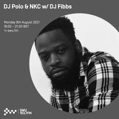 DJ Polo & NKC w/ DJ Fibbs 09TH AUG 2021