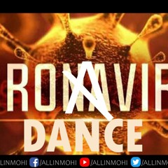 Coronavirus Dance - Allinmohi
