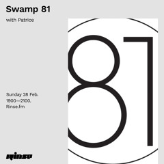 Swamp 81 with Patrice - 28 February 2021