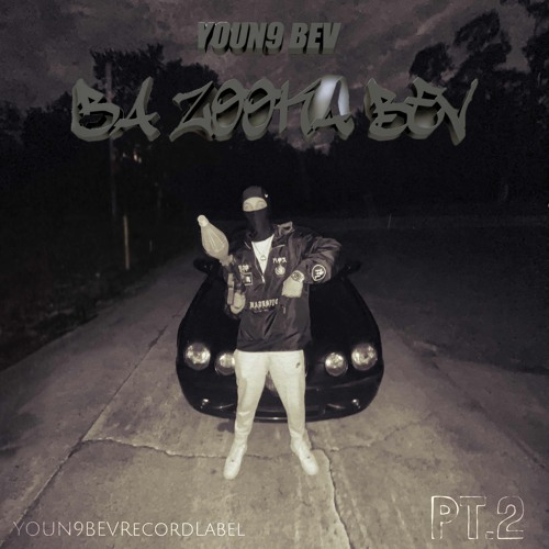 YOUN9 BEV - Bazooka BEV Pt.2