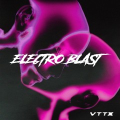 ELECTRO BLAST | FREEDL