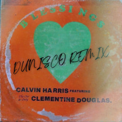 Calvin Harris, Clementine Douglas - Blessings (Dunisco Remix) - Pitched