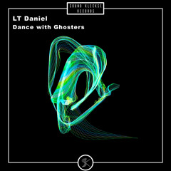LT Daniel - Ghosters