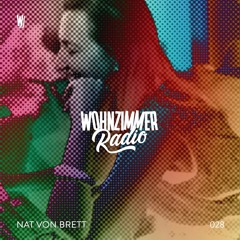W Radio | 028 | Nat von Brett