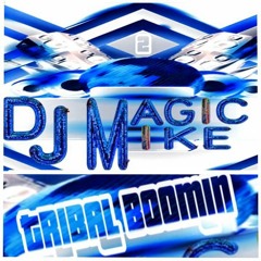 TRIBAL B00MIN Mix 2 (DjMagicMike)