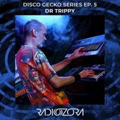 DR TRIPPY | Disco Gecko Recordings series Ep. 5 | 06/06/2021