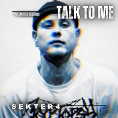 SEKTER4 - Talk To Me [GZK-022]