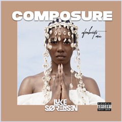 "Composure" - Afrobeats Mix