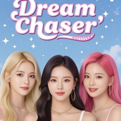 Dream Chasers