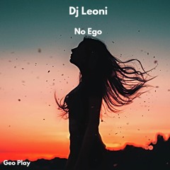 Dj Leoni - No Ego