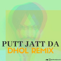 DJ Smooth - Putt Jatt Da - Rajvir Jawanda Dhol Remix