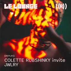 Colette Rubshinky invite JWLRY (septembre 25)