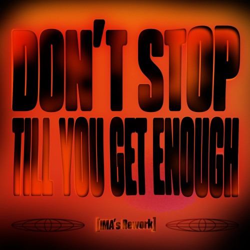 Stream Michael Jackson - Don't Stop 'Til You Get Enough (IMA's