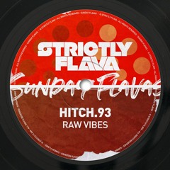 Hitch.93 - Raw Vibes