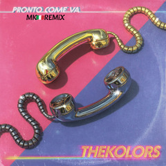 The Kolors - Pronto Come Va (MK🇮🇹 Remix)