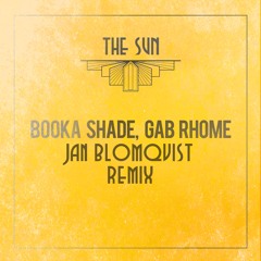 HMWL Premiere: Booka Shade & Gab Rhome - The Sun (Jan Blomqvist Remix) [Blaufield Music]