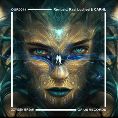 Remusic, Ravi Luchesi & CARHL - Vitalidad (Radio Edit) [OF US RECORDS]