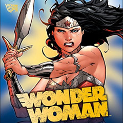 [View] KINDLE 📭 DC Comics Wonder Woman: The Ultimate Guide to the Amazon Warrior by