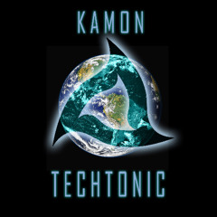 KAMON - Techtonic