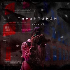 OMEN21 x THRISTAN - TAHAN TAHAN (prod. Don Camillo)