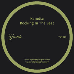 PREMIERE: Kanette - Rocking In The Beat [Yesenia]