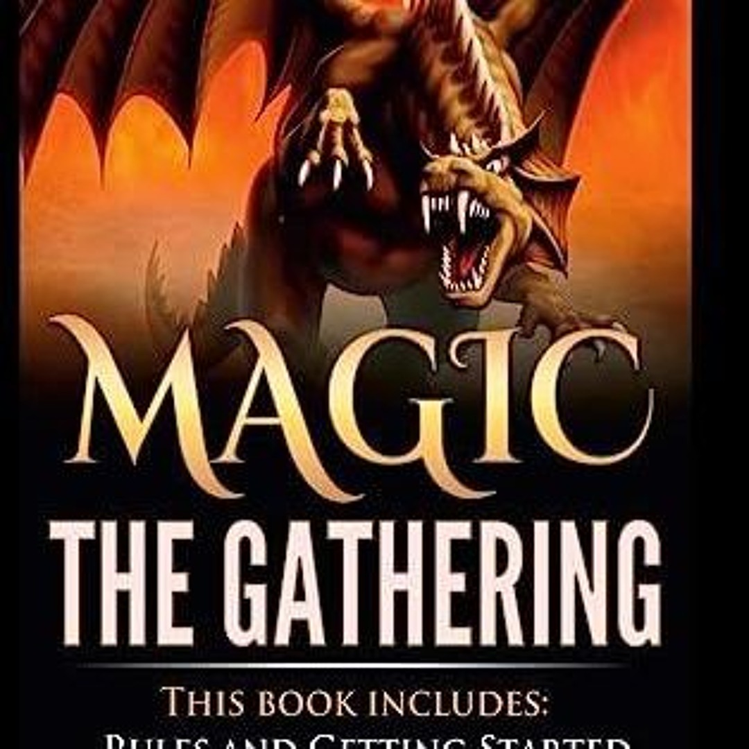 Stream Kindle Book Magic The Gathering Rules and Getting Started