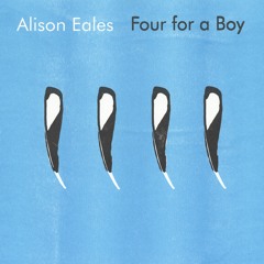 Alison Eales - Four for a Boy - Minuet