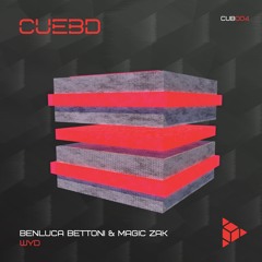 Benluca Bettoni & Magic Zak - WYD (Original Mix)