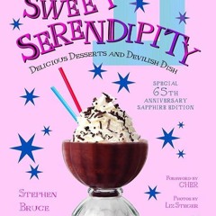 ✔Kindle⚡️ Sweet Serendipity Sapphire Edition: Delicious Desserts and Devilish Dish