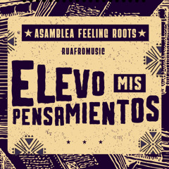 Elevo mis pensamientos