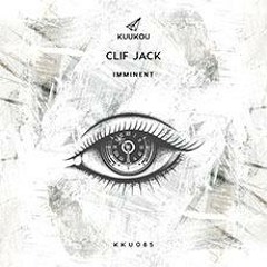 Clif Jack - Imminent [Kuukou]