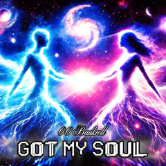 Got My Soul (Prod. By (Prod. By Medusa Beats, Soulm8, SlickkBeatz)