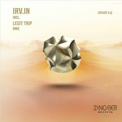 Premiere - Irv.in - Electric (Legit Trip Remix) (ZNGBRDGTL033)