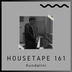 Housetape 161 - Guest Mix by Kundalini