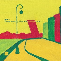Koett - Morning Drone [MCD102]•preview•