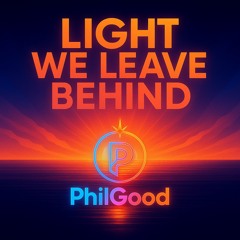 Ligh we leave behind