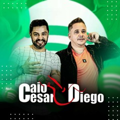 Caio Cesar & Diego - Pout Pourri (Marvada pinga/Porta do mundo/Menino da porteira)