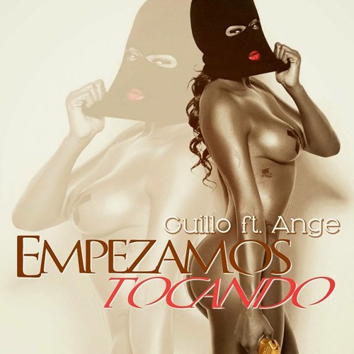 Empesamos Tocando  FT Ange (La Guerrilla)
