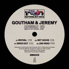 Goutham & Jeremy - Revival EP (NBN006)