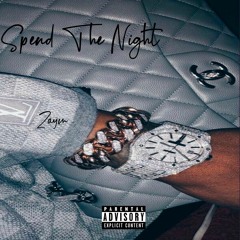 Spend The Night