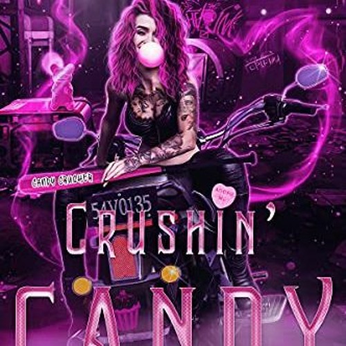 Get [KINDLE PDF EBOOK EPUB] Crushin’ Candy: RH Dark Humor Romance (I Love Candy Book 1) by  Maddis