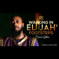 Deacon Eythan - Walking In Elijah's Footsteps