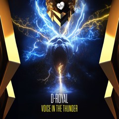 D-Royal - Voice In The Thunder